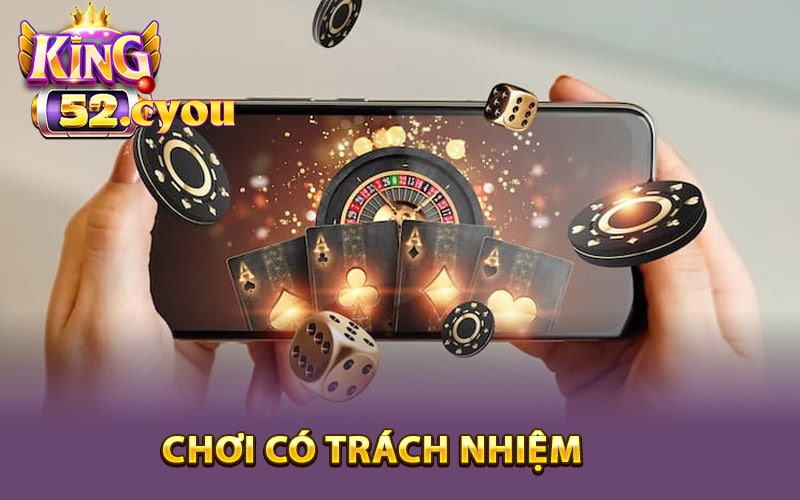 Định nghĩa chơi có trách nhiệm